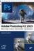 Adobe Photoshop CС 2025. Мастер-класс Евгении Тучкевич