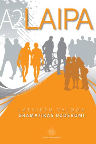 Laipa A2 Latviešu valoda. Gramatikas uzdevumi