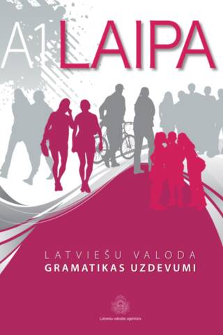 Laipa A1 Latviešu valoda. Gramatikas uzdevumi