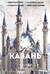 Казань. Полная история города