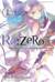 Re:Zero. Жизнь с нуля в альтернативном мире. Том 1