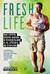 FreshLife28. Как начать новую жизнь в понедельник и не бросить во вторник
