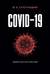 COVID-19: трудный экзамен для человечества. Монография