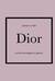 DIOR. История модного дома