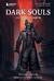 Dark Souls: за гранью смерти. Книга 2. История создания Bloodborne, Dark Souls III