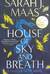 House of Sky and Breath
