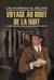 Voyage au Bout de la Nuit. Путешествие на край ночи: книга для чтения на французском языке