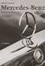 Mercedes-Benz. Эксклюзивный фотоальбом. История длиной в 140 лет