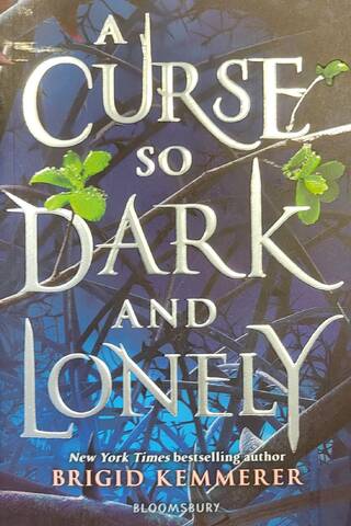 A Curse So Dark and Lonely