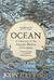 Ocean. A History of the Atlantic Before Columbus