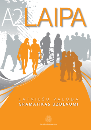 Laipa A2 Latviešu valoda. Gramatikas uzdevumi