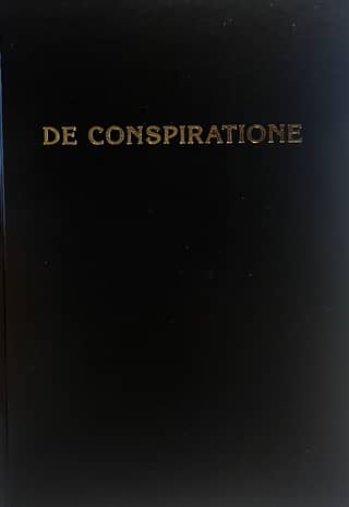 De Conspiratione / On Conspiracy. A Collection of Monographs