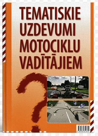 Thematic tasks for motorcycle drivers
