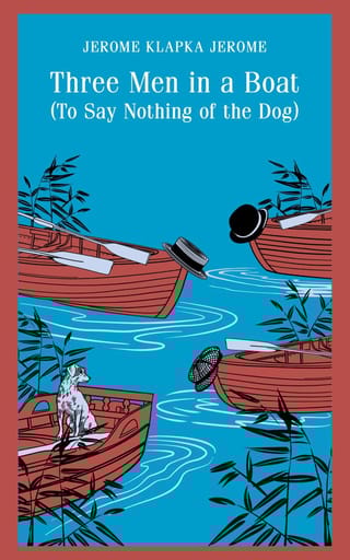 Three Men in a Boat, To Say Nothing of the Dog