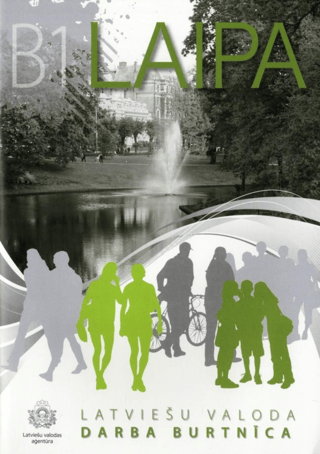 Laipa B1 Latviešu valoda. Darba burtnīca