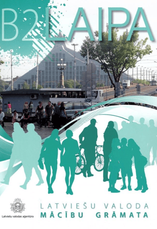 Laipa B2 Latviešu valoda. Macību grāmata