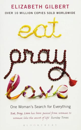 Eat, Pray, Love