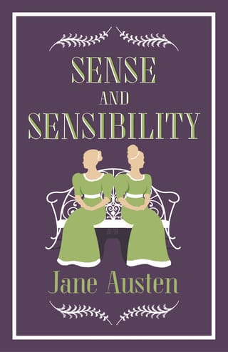 Sense and  Sensibility