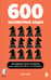 600 шахматных задач. Продвинутый уровень для шахматистов 2-3-го разрядов