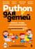 Python для детей. Играем, чтобы программировать