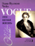Vogue - это целая жизнь