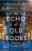 The Echo of Old Books: A Novel