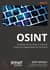 OSINT. Руководство по сбору и анализу открытой информации в интернете