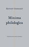Minima philologica: 95 тезисов о филологии