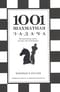 1001 шахматная  задача. Интерактивная книга, которая учит выигрывать