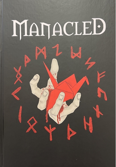 Manacled. Скованные