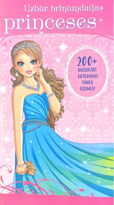 Uzbur brīnumdaiļas  princeses. Книга с наклейками